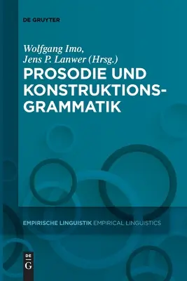 Prosodie et Konstruktionsgrammatik - Prosodie und Konstruktionsgrammatik