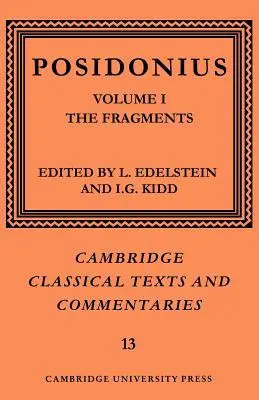 Posidonius : Volume 1, les Fragments - Posidonius: Volume 1, the Fragments