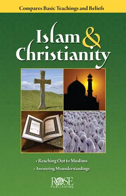 Brochure sur l'islam et le christianisme : Comparer les enseignements et les croyances de l'islam - Islam and Christianity Pamphlet: Compare Bsic Teachings and Beliefs