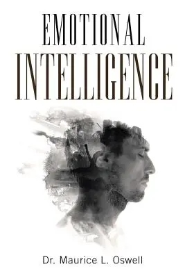 Intelligence émotionnelle - Emotional Intelligence