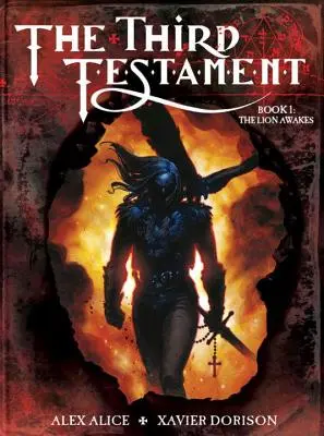 Le Troisième Testament : Livre I : Le réveil du lion - The Third Testament: Book I: The Lion Awakes