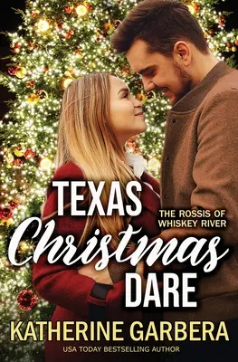 L'audace de Noël au Texas - Texas Christmas Dare