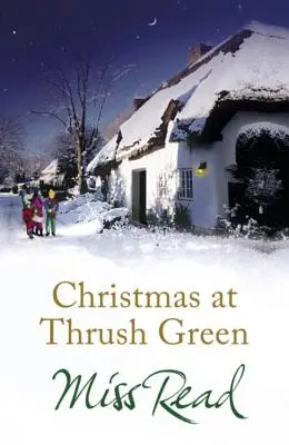 Noël à Thrush Green - Christmas at Thrush Green