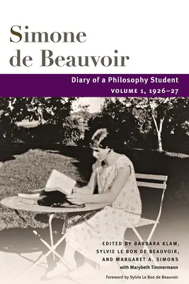 Journal d'un étudiant en philosophie : Volume 1, 1926-27 - Diary of a Philosophy Student: Volume 1, 1926-27