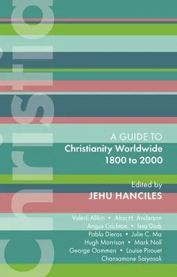 Isg 47 : Le christianisme dans le monde de 1800 à 2000 - Isg 47: Christianity Worldwide 1800 to 2000