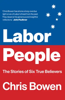 Labor People : Les histoires de six vrais croyants - Labor People: The Stories of Six True Believers