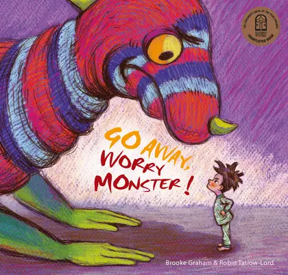 Va-t'en, monstre d'inquiétude ! - Go Away, Worry Monster!