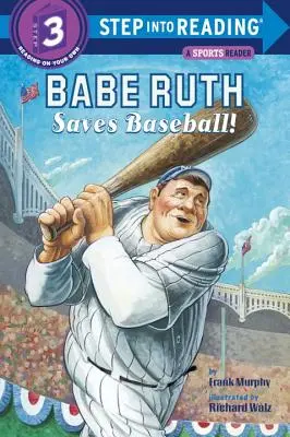 Babe Ruth sauve le baseball ! - Babe Ruth Saves Baseball!