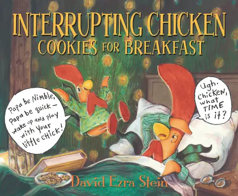 Poulet interrompu : Biscuits pour le petit déjeuner - Interrupting Chicken: Cookies for Breakfast