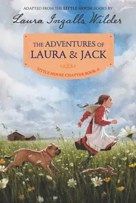 Les aventures de Laura et Jack : édition illustrée - The Adventures of Laura & Jack: Reillustrated Edition