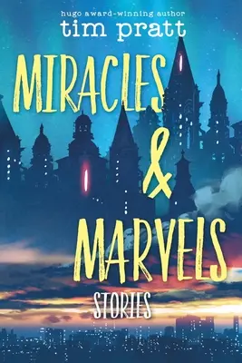 Miracles et merveilles : Histoires - Miracles & Marvels: Stories