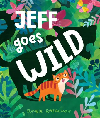 Jeff se déchaîne - Jeff Goes Wild