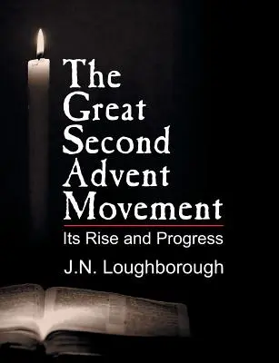 Le grand mouvement du second avènement - The Great Second Advent Movement