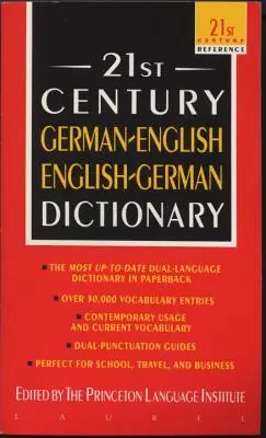 Dictionnaire allemand-anglais-anglais-allemand du 21e siècle - 21st Century German-English English-German Dictionary