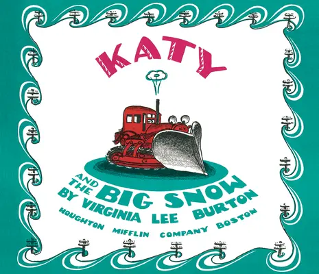 Katy et la grande neige Lap Board Book - Katy and the Big Snow Lap Board Book