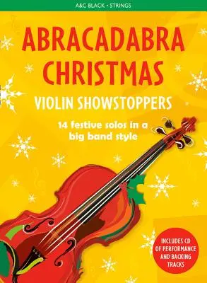 Abracadabra Christmas : Les surprises du violon - Abracadabra Christmas: Violin Showstoppers