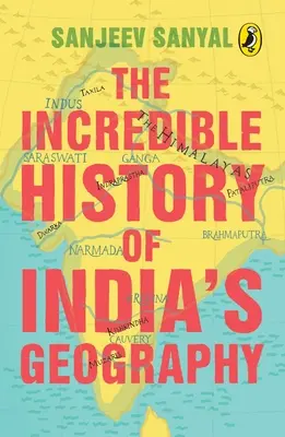 L'incroyable histoire de la géographie de l'Inde - Incredible History of India's Geography