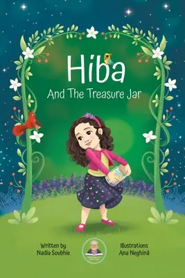 Hiba et la jarre au trésor - Hiba and the Treasure Jar