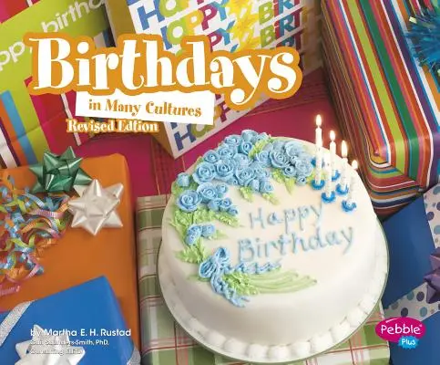 Les anniversaires dans de nombreuses cultures - Birthdays in Many Cultures