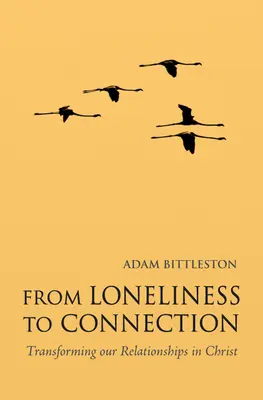 De la solitude à la connexion : Transformer nos relations en Christ - From Loneliness to Connection: Transforming Our Relationships in Christ