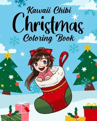Livre d'activités de Noël Kawaii Chibi - Kawaii Chibi Christmas Coloring Book