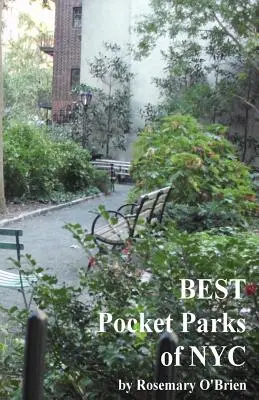 Les meilleurs parcs de poche de New York - BEST Pocket Parks of NYC