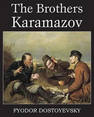 Les Frères Karamazov - The Brothers Karamazov