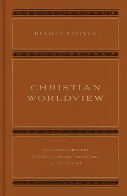 Vision chrétienne du monde - Christian Worldview