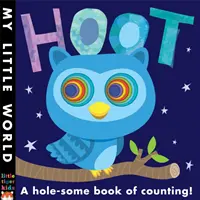 Hoot - Un livre à trous pour compter - Hoot - A hole-some book of counting