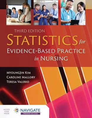 Statistiques pour une pratique infirmière fondée sur des données probantes - Statistics for Evidence-Based Practice in Nursing