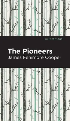 Les Pionniers - The Pioneers