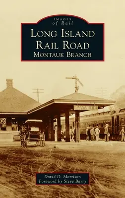 Chemin de fer de Long Island : Montauk Branch - Long Island Rail Road: Montauk Branch