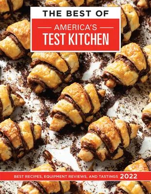 Best of America's Test Kitchen 2022 - Meilleures recettes, critiques d'équipement et dégustations - Best of America's Test Kitchen 2022 - Best Recipes, Equipment Reviews, and Tastings