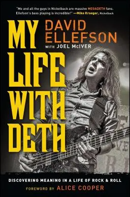 Ma vie avec Deth : Découvrir le sens d'une vie de rock & roll - My Life with Deth: Discovering Meaning in a Life of Rock & Roll