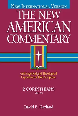 2 Corinthiens, 29 : Exposition exégétique et théologique de l'Écriture Sainte - 2 Corinthians, 29: An Exegetical and Theological Exposition of Holy Scripture