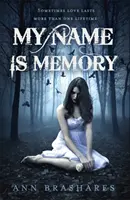 Mon nom est Mémoire - My Name Is Memory