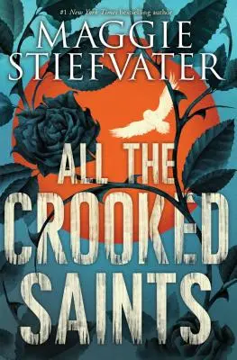 Tous les saints crochus - All the Crooked Saints