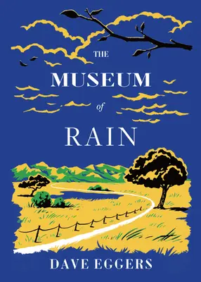 Le musée de la pluie - The Museum of Rain