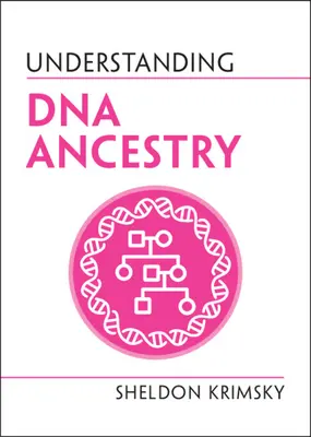 Comprendre l'ascendance ADN - Understanding DNA Ancestry