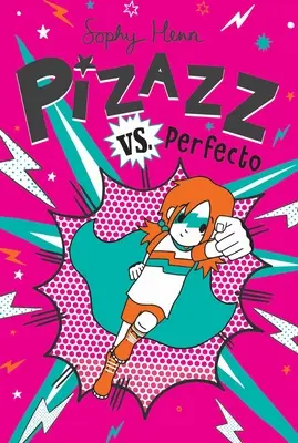 Pizazz contre Perfecto, 3 - Pizazz vs. Perfecto, 3