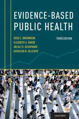 La santé publique fondée sur des données probantes - Evidence-Based Public Health