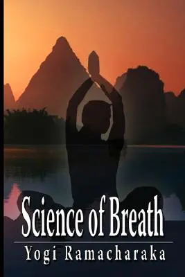 La science du souffle - Science of Breath