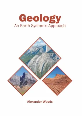 Géologie : Une approche du système terrestre - Geology: An Earth System's Approach