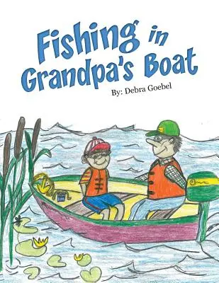 La pêche dans le bateau de grand-père - Fishing in Grandpa's Boat