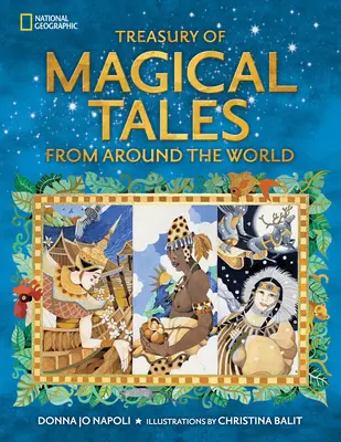 Trésor de contes magiques du monde entier - Treasury of Magical Tales from Around the World