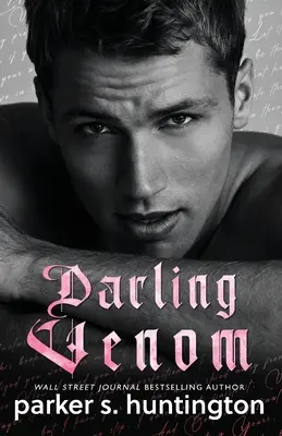 Darling Venom : Une histoire d'amour avec le frère de la meilleure amie - Darling Venom: A Best Friend's Brother Romance