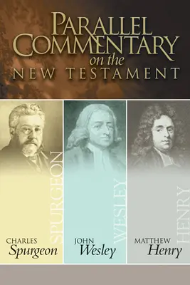 Commentaire parallèle sur le Nouveau Testament - Parallel Commentary on the New Testament