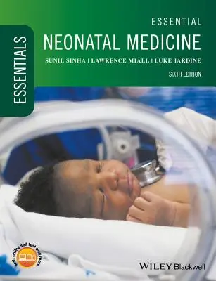Médecine néonatale essentielle - Essential Neonatal Medicine