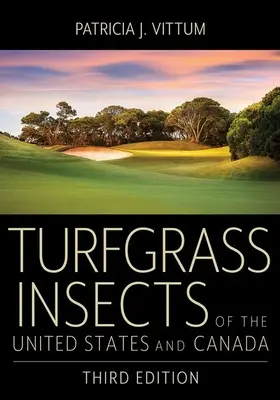 Insectes du gazon des États-Unis et du Canada - Turfgrass Insects of the United States and Canada