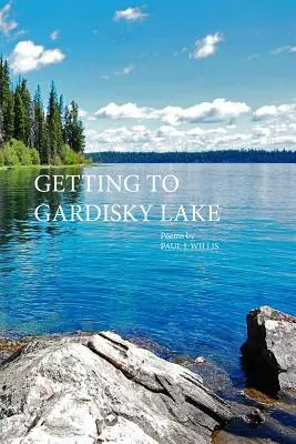 Se rendre au lac Gardisky - Getting to Gardisky Lake